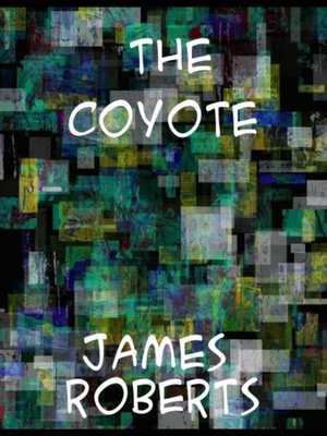 cover image of Coyote a Western Story